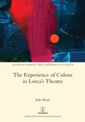 Cover: The Experience of Colour in Lorca's Theatre - Legenda