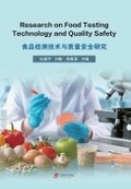 Cover: Research on Food Testing Technology and Quality Safety - UK SCIENTIFIC PUBLISHING LIMITED