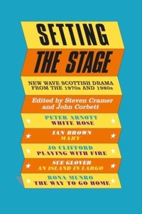 Enlarge image Cover: Setting the Stage - Association for Scottish Literary Studies
