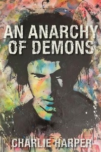 Enlarge image Cover: An Anarchy of Demons - Earth Island Books