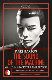 Enlarge image Cover: The Sound of the Machine - Omnibus Press