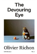 Cover: The Devouring Eye: Photography and the Mouth - Self Publish, Be Happy