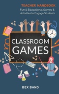 Cover: Classroom Games - Fox & Fern Publishing