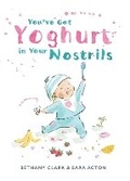 Cover: You've Got Yoghurt In Your Nostrils - Affirm Kids