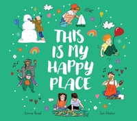 Enlarge image Cover: This is My Happy Place - Affirm Kids