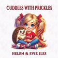 Cover: Cuddles with Prickles - Linellen Press