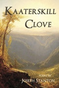 Cover: Kaaterskill Clove - SHANTI ARTS LLC