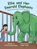 Cover: Ellie and Her Emerald Elephants - Nicholas Gaymer-Jones