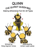 Cover: Quinn the Quirky Queen Bee - Nicholas Gaymer-Jones