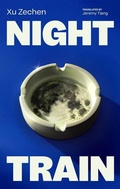 Cover: Night Train - Two Lines Press