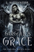 Cover: The Gargoyle's Grace - Lily Alexander