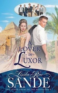 Cover: A Lover in Luxor - Twisted Teacup Publishing