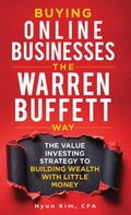 Cover: Buying Online Businesses The Warren Buffett Way - Hidden Alpha Capital LLC
