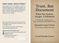 Abbildung von: Trust, But Document - Scroll Wealth Press(TM)