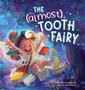 Cover: The (Almost) Tooth Fairy - Paper Parrot Press