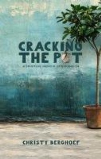 Abbildung von: Cracking the Pot - Wheat & Willow