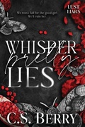 Cover: Whisper Pretty Lies - Berry Lark Press LLC