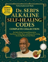 Abbildung von: Dr. SEBI'S Alkaline SELF-HEALING Codes - B C Graham Theological Seminary