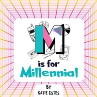 Abbildung von: M is For Millennial - Hemingway Publishers