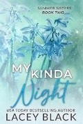 Cover: My Kinda Night - Special Edition - Lacey Black Books