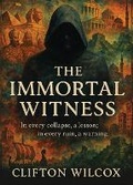Cover: The Immortal Witness - Booklocker.com