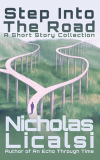 Enlarge image Cover: Step Into The Road - Step Into The Road Publishing
