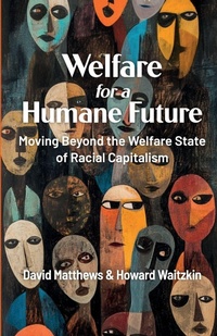 Enlarge image Cover: Welfare for a Humane Future - Daraja Press
