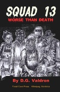Cover: Squad Thirteen - Fossil Cove Publishing