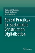 Cover: Ethical Practices for Sustainable Construction Digitalisation - Springer
