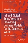 Cover: IoT and Digital Transformation: Innovating Business Models for the Connected World - Springer