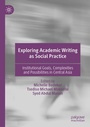 Cover: Exploring Academic Writing as Social Practice - Palgrave Macmillan