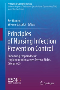 Enlarge image Cover: Principles of Nursing Infection Prevention Control - Springer