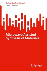 Enlarge image Cover: Microwave Assisted Synthesis of Materials - Springer