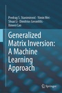 Cover: Generalized Matrix Inversion: A Machine Learning Approach - Springer