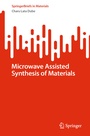 Cover: Microwave Assisted Synthesis of Materials - Springer