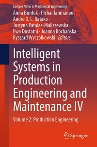 Enlarge image Cover: Intelligent Systems in Production Engineering and Maintenance IV - Springer