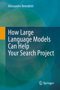 Abbildung von: How Large Language Models Can Help Your Search Project - Springer