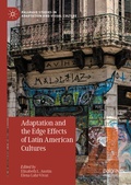 Cover: Adaptation and the Edge Effects of Latin American Cultures - Palgrave Macmillan