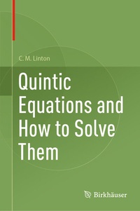 Abbildung von: Quintic Equations and How to Solve Them - Birkhäuser