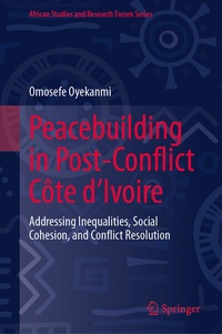 Abbildung von: Peacebuilding in Post-Conflict Côte d'Ivoire - Springer