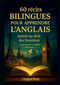 Abbildung von: 60 Récits Bilingues pour Apprendre l'Anglais - BoD - Books on Demand