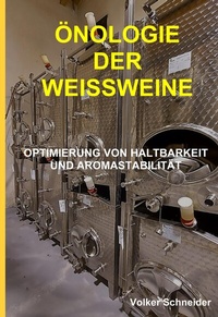 Abbildung von: ÖNOLOGIE DER WEISSWEINE - tredition