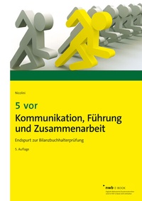 Abbildung von: 5 vor Kommunikation, Führung und Zusammenarbeit - NWB