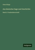 Cover: Aus deutscher Sage und Geschichte - Antigonos Verlag