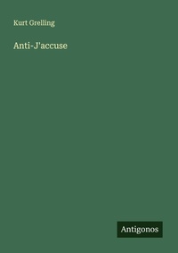 Enlarge image Cover: Anti-J'accuse - Antigonos Verlag
