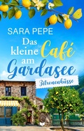 Cover: Das kleine Caf&eacute; am Gardasee: Zitronenk&uuml;sse - Nova MD