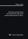 Abbildung von: Molecular and functional characterisation of the novel nuclear basket protein ZC3HC1 - Cuvillier Verlag