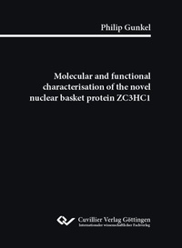 Abbildung von: Molecular and functional characterisation of the novel nuclear basket protein ZC3HC1 - Cuvillier Verlag