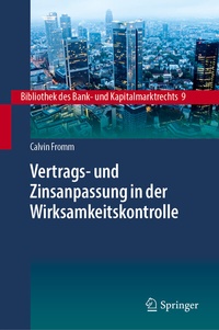 Abbildung von: Vertrags- und Zinsanpassung in der Wirksamkeitskontrolle - Springer