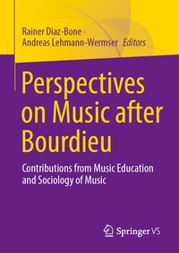Abbildung von: Perspectives on Music after Bourdieu - Springer VS